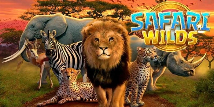 Tips Dan Trik Bermain Slot Safari Wilds Mendapatkan Jackpot