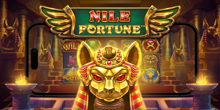Trik Cerdas Mendapatkan Jackpot Slot Nile Fortune