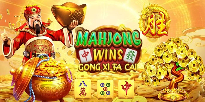 Teknik Mudah Cuan Di Slot Mahjong Wins Gong Xi Fa Cai