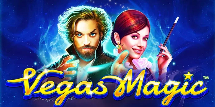 Tips dan Trik Main Aman Slot Vegas Magic Mudah Maxwin